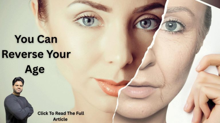 You Can Reverse Your Age