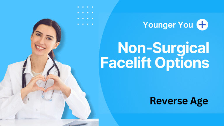Non-surgical facelift options